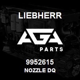 9952615 Liebherr NOZZLE DQ | AGA Parts
