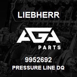 9952692 Liebherr PRESSURE LINE DQ | AGA Parts