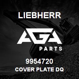 9954720 Liebherr COVER PLATE DQ | AGA Parts
