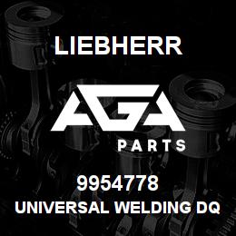 9954778 Liebherr UNIVERSAL WELDING DQ | AGA Parts