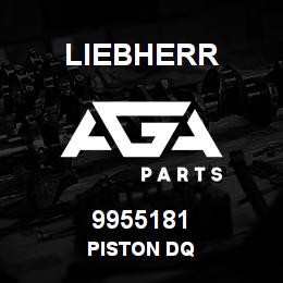 9955181 Liebherr PISTON DQ | AGA Parts