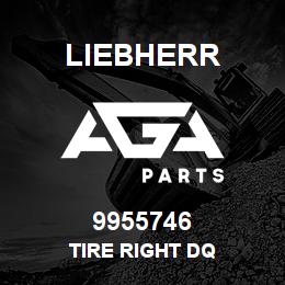9955746 Liebherr TIRE RIGHT DQ | AGA Parts