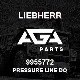 9955772 Liebherr PRESSURE LINE DQ | AGA Parts