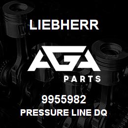 9955982 Liebherr PRESSURE LINE DQ | AGA Parts