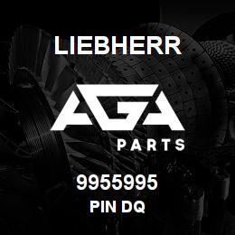 9955995 Liebherr PIN DQ | AGA Parts