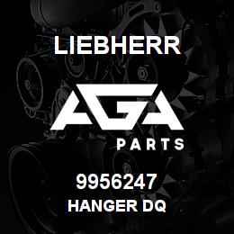 9956247 Liebherr HANGER DQ | AGA Parts