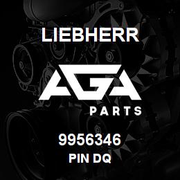 9956346 Liebherr PIN DQ | AGA Parts
