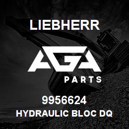9956624 Liebherr HYDRAULIC BLOC DQ | AGA Parts