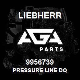 9956739 Liebherr PRESSURE LINE DQ | AGA Parts