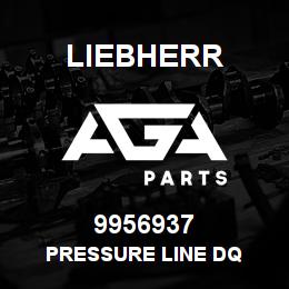 9956937 Liebherr PRESSURE LINE DQ | AGA Parts