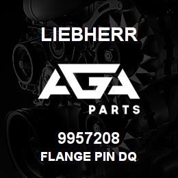 9957208 Liebherr FLANGE PIN DQ | AGA Parts