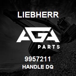9957211 Liebherr HANDLE DQ | AGA Parts