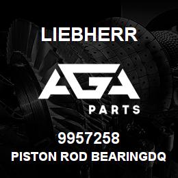 9957258 Liebherr PISTON ROD BEARINGDQ | AGA Parts