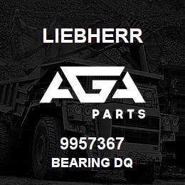 9957367 Liebherr BEARING DQ | AGA Parts
