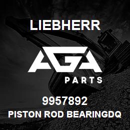 9957892 Liebherr PISTON ROD BEARINGDQ | AGA Parts