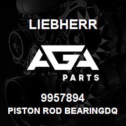 9957894 Liebherr PISTON ROD BEARINGDQ | AGA Parts