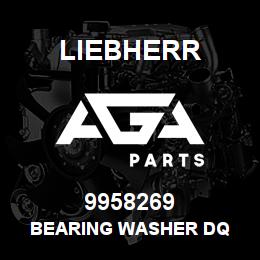 9958269 Liebherr BEARING WASHER DQ | AGA Parts