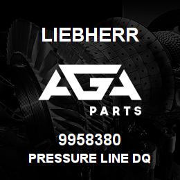 9958380 Liebherr PRESSURE LINE DQ | AGA Parts
