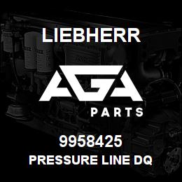 9958425 Liebherr PRESSURE LINE DQ | AGA Parts