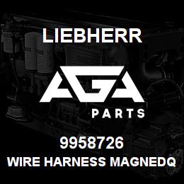 9958726 Liebherr WIRE HARNESS MAGNEDQ | AGA Parts