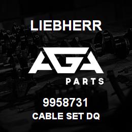 9958731 Liebherr CABLE SET DQ | AGA Parts