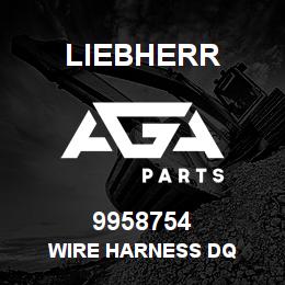 9958754 Liebherr WIRE HARNESS DQ | AGA Parts