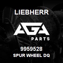 9959528 Liebherr SPUR WHEEL DQ | AGA Parts
