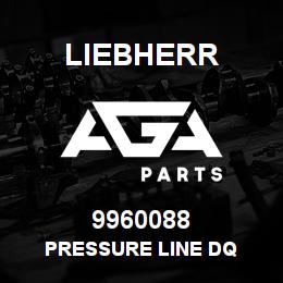 9960088 Liebherr PRESSURE LINE DQ | AGA Parts