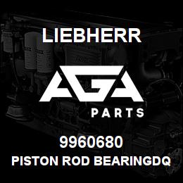 9960680 Liebherr PISTON ROD BEARINGDQ | AGA Parts