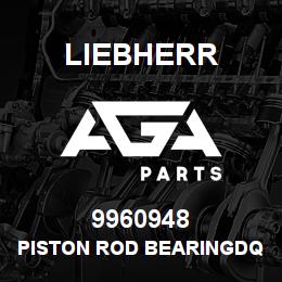 9960948 Liebherr PISTON ROD BEARINGDQ | AGA Parts