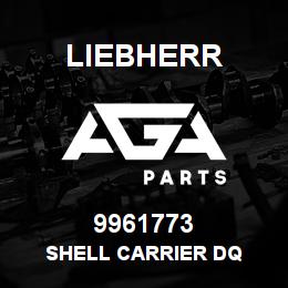 9961773 Liebherr SHELL CARRIER DQ | AGA Parts