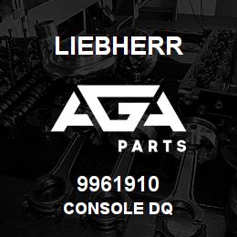 9961910 Liebherr CONSOLE DQ | AGA Parts