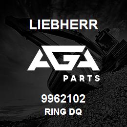 9962102 Liebherr RING DQ | AGA Parts