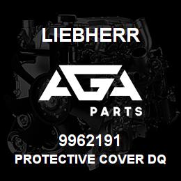 9962191 Liebherr PROTECTIVE COVER DQ | AGA Parts