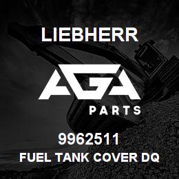 9962511 Liebherr FUEL TANK COVER DQ | AGA Parts