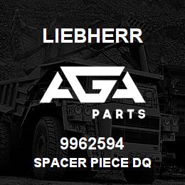 9962594 Liebherr SPACER PIECE DQ | AGA Parts