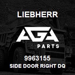 9963155 Liebherr SIDE DOOR RIGHT DQ | AGA Parts