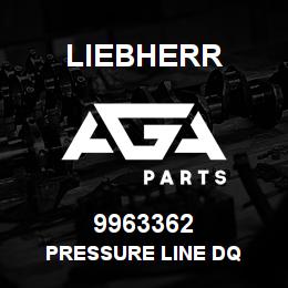 9963362 Liebherr PRESSURE LINE DQ | AGA Parts