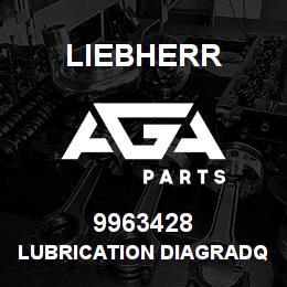 9963428 Liebherr LUBRICATION DIAGRADQ | AGA Parts