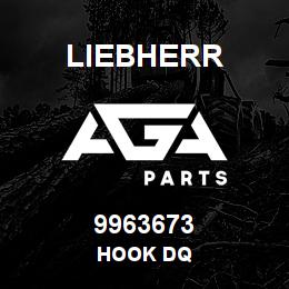 9963673 Liebherr HOOK DQ | AGA Parts