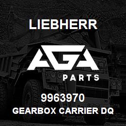 9963970 Liebherr GEARBOX CARRIER DQ | AGA Parts