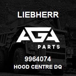 9964074 Liebherr HOOD CENTRE DQ | AGA Parts