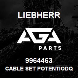 9964463 Liebherr CABLE SET POTENTIODQ | AGA Parts