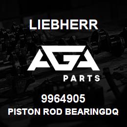9964905 Liebherr PISTON ROD BEARINGDQ | AGA Parts