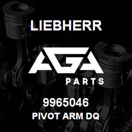 9965046 Liebherr PIVOT ARM DQ | AGA Parts
