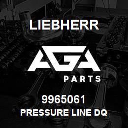 9965061 Liebherr PRESSURE LINE DQ | AGA Parts