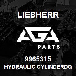 9965315 Liebherr HYDRAULIC CYLINDERDQ | AGA Parts