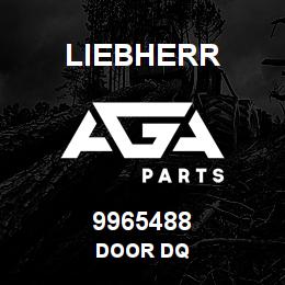 9965488 Liebherr DOOR DQ | AGA Parts