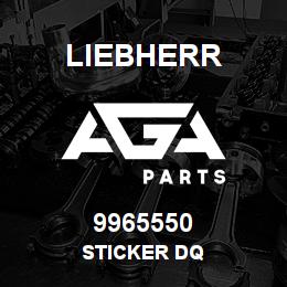 9965550 Liebherr STICKER DQ | AGA Parts