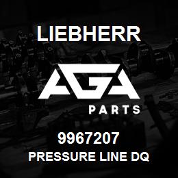 9967207 Liebherr PRESSURE LINE DQ | AGA Parts